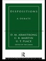 D.M. Armstrong, D.m. Martin Armstrong, C.B. Martin, U.T. Place, Tim Crane, Crane Tim - Dispositions