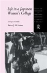 Brian J McVeigh, Brian J. McVeigh, McVeigh Brian J. - Life in a Japanese Women''s College