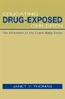Janet Y Thomas, Janet Y. Thomas, Thomas Janet Y. - Educating Drug-Exposed Children