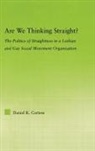 Daniel K. Cortese, Cortese Daniel K. - Are We Thinking Straight?