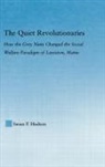 Susan Hudson - Quiet Revolutionaries