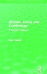 Carol Smart - Women, Crime and Criminology (Routledge Revivals)