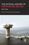Alex Kemp, Kemp Alex - Official History of North Sea Oil and Gas