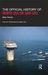 Alex Kemp, Kemp Alex - Official History of North Sea Oil and Gas