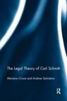 Mariano Croce, Mariano (University of Rome) Salvatore Croce, Mariano Salvatore Croce, Croce Mariano, Andrea Salvatore, Salvatore Andrea - Legal Theory of Carl Schmitt