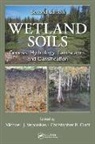 Michael J. (North Caroline State Univer Vepraskas, Michael J. Craft Vepraskas, Christopher B. Craft, Craft Christopher B., Michael J. Vepraskas, Vepraskas Michael J. - Wetland Soils