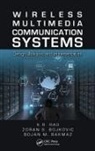 Bojan M. Bakmaz, Bakmaz Bojan M., Zoran S. Bojkovic, Bojkovic Zoran S., K.R. Rao, K.r. (University of Texas At Arlington Rao - Wireless Multimedia Communication Systems