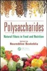 Noureddine Benkeblia, Noureddine (University of the West Indi Benkeblia, Noureddine Benkeblia, Benkeblia Noureddine - Polysaccharides