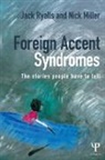 Nick Miller, Miller Nick, Jack Ryalls, Jack Miller Ryalls, Ryalls Jack - Foreign Accent Syndromes