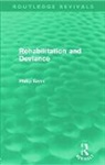 Philip Bean, Philip (University of Loughborough Bean - Rehabilitation and Deviance (Routledge Revivals)