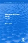 Ewart Lewis, Lewis Ewart - Medieval Political Ideas (Routledge Revivals)