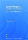 Marcello Giovanelli, Marcello (University of Nottingham Giovanelli, Giovanelli Marcello - Teaching Grammar, Structure and Meaning