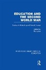 Roy (Institute of Education Lowe, Roy Lowe, Lowe Roy - Education and the Second World War