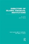 John Presley, John Presley, Presley John - Directory of Islamic Financial Institutions (Rle: Banking & Finance)