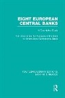 Various - Eight European Central Banks (Rle Banking & Finance)