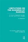 R Pace - Limitations on the Business of Banking (Rle Banking & Finance)