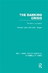 Jules Bogen, Bogen Jules, Marcus Nadler, Marcus Bogen Nadler, Nadler Marcus - Banking Crisis (Rle Banking & Finance)