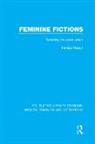 Patricia Waugh, Patricia (Durham University Waugh, Waugh Patricia - Feminine Fictions