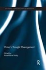 Anne-Marie Brady, Anne-Marie (University of Canterbury Brady, Anne-Marie Brady - China''s Thought Management