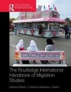 Steven J. Nawyn Gold, Steven J. Gold, Gold Steven J., Stephanie J. Nawyn, Nawyn Stephanie J. - Routledge International Handbook of Migration Studies