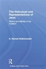 K Hannah Holtschneider, K. Hannah Holtschneider - Holocaust and Representations of Jews