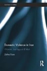 Zahra Tizro, Zahra (University of York Tizro, Tizro Zahra - Domestic Violence in Iran
