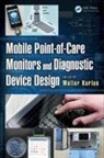 Walter (The University of British Columbia Karlen, Walter Karlen, Karlen Walter - Mobile Point-Of-Care Monitors and Diagnostic Device Design