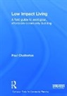 Paul Chatterton, Chatterton Paul - Low Impact Living