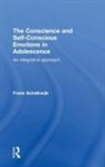 Frans Schalkwijk, Frans (Psychotherapist and Psychoanaly Schalkwijk - Conscience and Self-Conscious Emotions in Adolescence