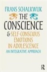 Frans Schalkwijk, Frans (Psychotherapist and Psychoanaly Schalkwijk - Conscience and Self-Conscious Emotions in Adolescence