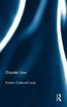 Kristian Cedervall Lauta, Lauta Kristian Cedervall - Disaster Law