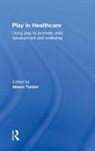 Alison Tonkin, Alison Tonkin - Play in Healthcare