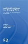 Lucy (University of Bangor Huskinson, Lucy Huskinson, Huskinson Lucy, Murray Stein, Stein Murray - Analytical Psychology in a Changing World: The Search for Self,