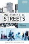 Stephen (University of San Francisco Zavestoski, Julian Agyeman, Stephen Zavestoski - Incomplete Streets