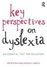 David Armstrong, David (University of South Australia Armstrong, Garry Squires, Squires Garry - Key Perspectives on Dyslexia