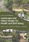 Gayle Souter-Brown, Souter-Brown Gayle - Landscape and Urban Design for Health and Well-Being