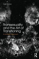 Oren Gozlan, Gozlan Oren - Transsexuality and the Art of Transitioning