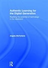 Angela McFarlane, Angela (Kings College Mcfarlane, McFarlane Angela - Authentic Learning for the Digital Generation