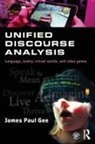 James P. Gee, James Paul Gee, James Paul (Arizona State University Gee, Gee James Paul - Unified Discourse Analysis