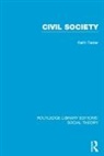 Keith Tester - Civil Society (Rle Social Theory)