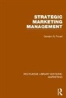 Gordon Foxall, Foxall Gordon - Strategic Marketing Management (Rle Marketing)