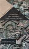 Arambam Sanatomba Noni, Arambam Noni, Kangujam Sanatomba - Colonialism and Resistance