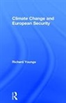 Richard Youngs - Climate Change and European Security