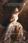 Holly Blackford, Blackford Holly - Myth of Persephone in Girls'' Fantasy Literature