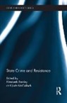 Elizabeth Mcculloch Stanley, Jude McCulloch, McCulloch Jude, Elizabeth Stanley, Stanley Elizabeth - State Crime and Resistance