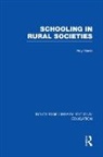 Roy Nash, Nash Roy - Schooling in Rural Societies (Rle Edu L)