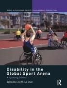 Jill M. (Humber College Institute Le Clair, Jill M Le Clair, Jill M. Le Clair, Le Clair Jill M. - Disability in the Global Sport Arena