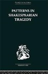 Irving Ribner, Ribner Irving - Patterns in Shakespearian Tragedy