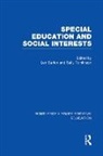Len Tomlinson Barton, Len Barton, Barton Len, Sally Tomlinson, Tomlinson Sally - Special Education and Social Interests (Rle Edu M)