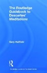 Gary Hatfield, Hatfield Gary - Routledge Guidebook to Descartes'' Meditations
